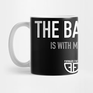 THE BATTLE IS WITH MYSELF Mug